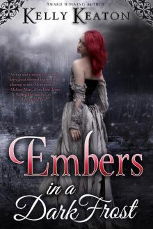      Embers in a Dark Frost