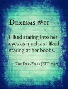     The Dex-Files