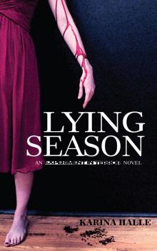      Lying Season
