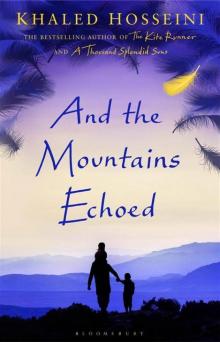      And the Mountains Echoed