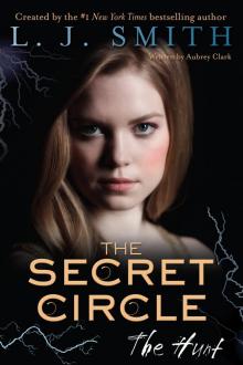      The Secret Circle: The Hunt
