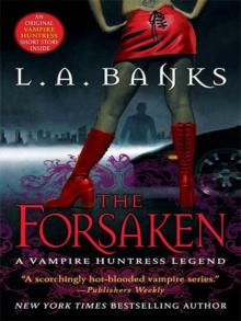      The Forsaken