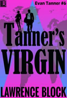      Tanners Virgin
