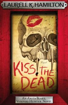      Kiss the Dead