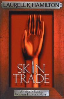      Skin Trade