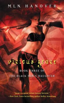      Vicious Grace