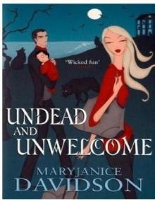      Undead and Unwelcome
