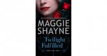      Twilight Fulfilled