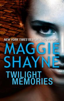      Twilight Memories