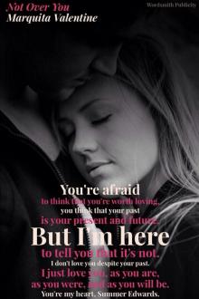      Not Over You