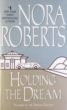      Holding the Dream