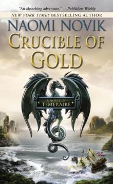      Crucible of Gold