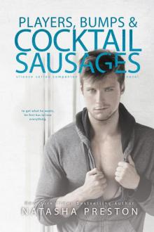      Players, Bumps and Cocktail Sausages