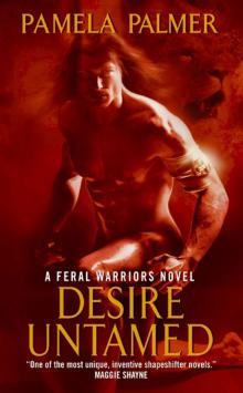     Desire Untamed