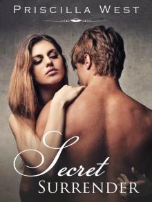      Secret Surrender