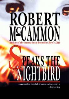      Speaks the Nightbird