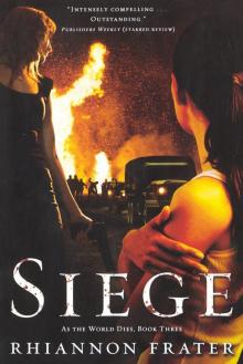      Siege