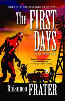     The First Days
