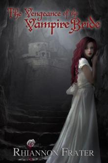      The Vengeance of the Vampire Bride