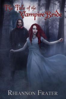      The Tale Of The Vampire Bride