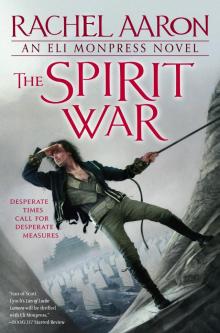      The Spirit War