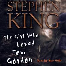      The Girl Who Loved Tom Gordon