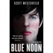      Blue Noon