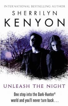      Unleash the Night