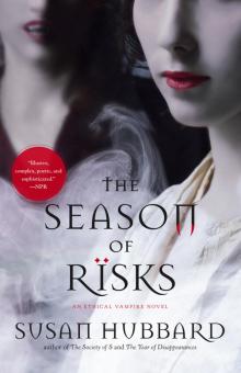      The Season of Risks