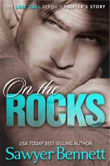      On the Rocks