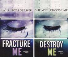      Fracture Me