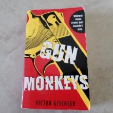      Gun Monkeys