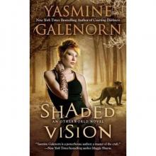      Shaded Vision