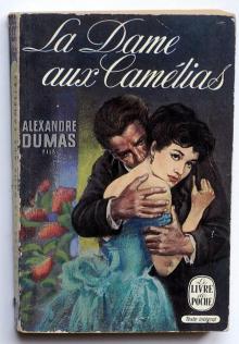      La dame aux camélias (Novel). English