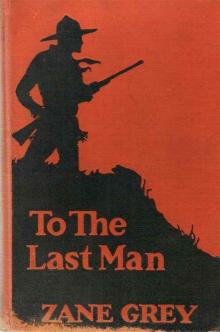      To the Last Man