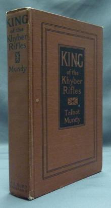      King--of the Khyber Rifles: A Romance of Adventure