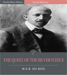      The Quest of the Silver Fleece: A Novel