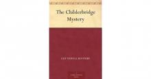      The Childerbridge Mystery