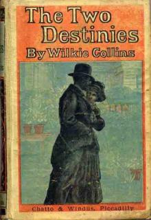      The Two Destinies
