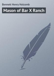      Mason of Bar X Ranch