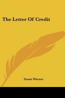      The Letter of Credit