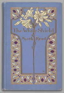      The White Shield