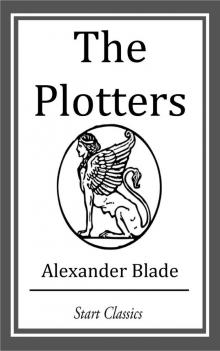      The Plotters