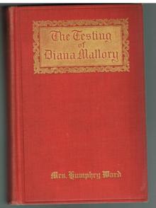      The Testing of Diana Mallory