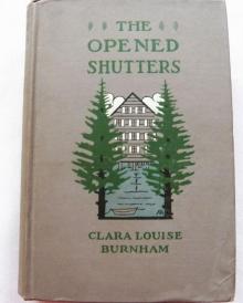      The Opened Shutters: A Novel
