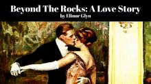      Beyond The Rocks: A Love Story