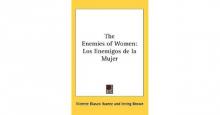      The Enemies of Women (Los enemigos de la mujer)