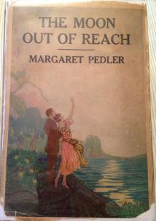      The Moon out of Reach