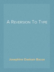      A Reversion To Type