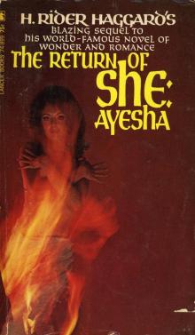      Ayesha, the Return of She